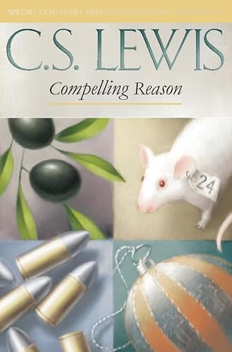 Stock image for Compelling Reason: Essays on Ethics and Theology for sale by ThriftBooks-Atlanta