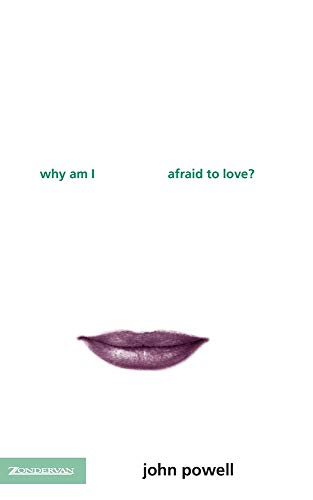 9780006281092: Why Am I Afraid to Love?