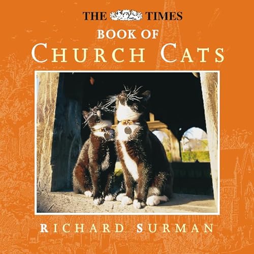 Stock image for The Times Book of Church Cats for sale by Better World Books