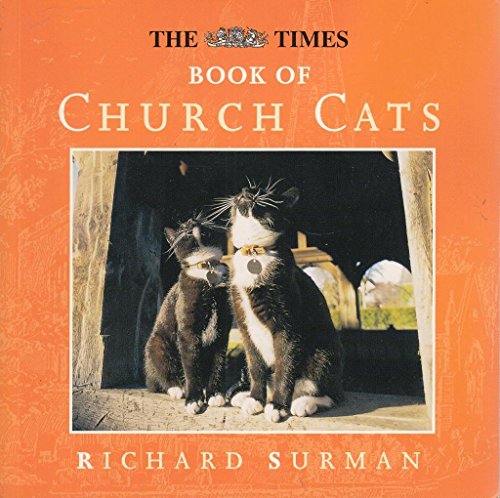 The Times Book of Church Cats (9780006281252) by Surman, Richard