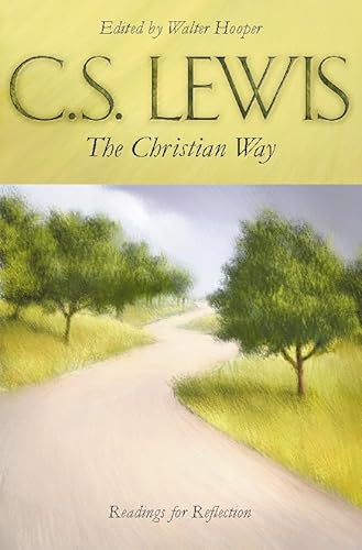 Stock image for The Christian Way: Readings for Reflection for sale by WorldofBooks