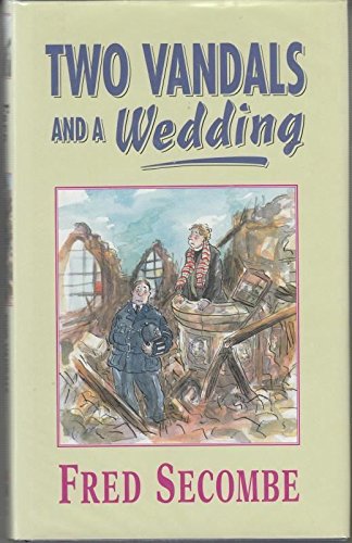 Imagen de archivo de Two Vandals and a Wedding a la venta por WorldofBooks