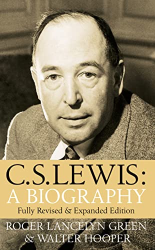 C.S.Lewis: A Biography (9780006281641) by Green, Roger Lancelyn; Hooper, Walter