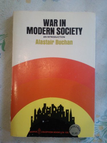 Imagen de archivo de War in Modern Society: An Introduction a la venta por Cameron Park Books