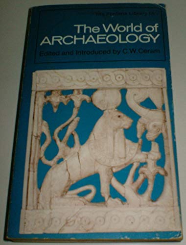 World of Archaeology (9780006318088) by C W Ceram