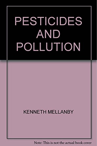 Beispielbild fr Pesticides and Pollution (Fontana New Naturalist Series) zum Verkauf von WorldofBooks