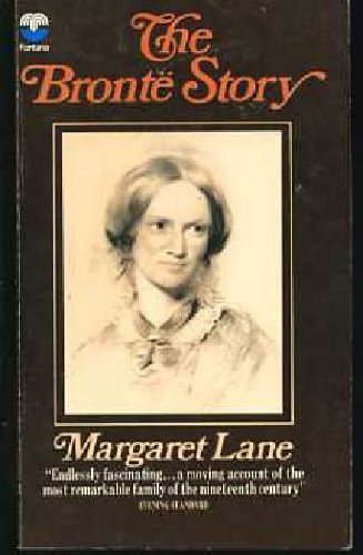 Beispielbild fr The Bronte Story: A Reconsideration of Mrs Gaskell s Life of Charlotte Bronte zum Verkauf von medimops