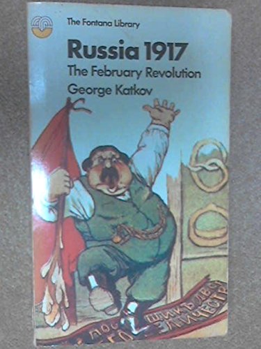 9780006320685: Russia 1917: The February revolution (Fontana library, 2068L)