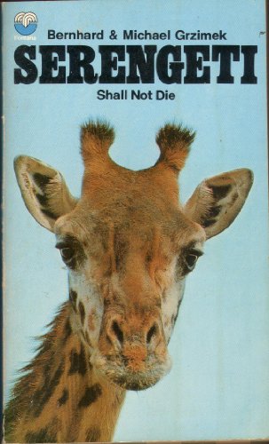 Stock image for Serengeti Shall Not Die for sale by ThriftBooks-Dallas