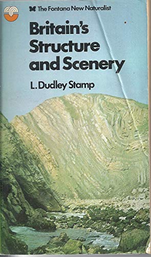 Imagen de archivo de Britain's Structure and Scenery (Fontana New Naturalist Series) Laurence Dudley Stamp a la venta por Re-Read Ltd