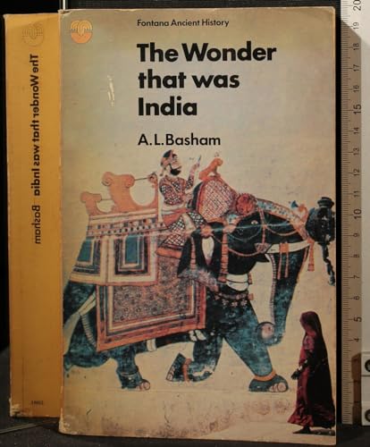 Stock image for The Wonder That Was India.: a Survey of the History and Culture of the Indian Sub-Continent Before the Coming of the Muslims. for sale by Lawrence Jones Books