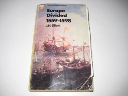 Beispielbild fr Europe Divided 1559-1598 zum Verkauf von WorldofBooks