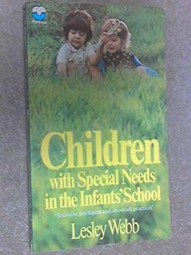 Beispielbild fr Children with Special Needs in the Infant's School. zum Verkauf von WorldofBooks