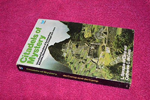 Beispielbild fr CITADELS OF MYSTERY. UNSOLVED PUZZLES OF ARCHAEOLOGY, ATLANTIS, STONEHENGE, TINAGEL AND MORE' zum Verkauf von Better World Books