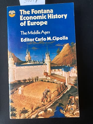 9780006328414: The Fontana Economic History of Europe Volume 1: The Middle Ages