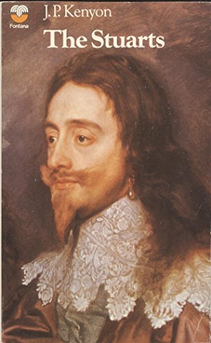 9780006329527: The Stuarts: A Study in English Kingship