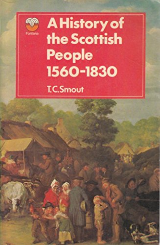 9780006329541: History of the Scottish People, 1560-1830