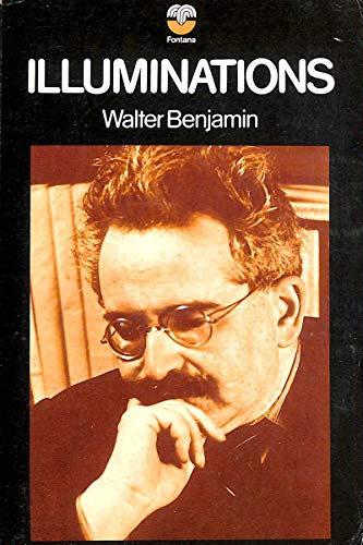 Illuminations - Walter Benjamin: 9780006331698 - AbeBooks