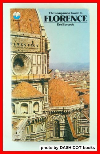 Stock image for The Companion Guide to Florence for sale by Better World Books: West