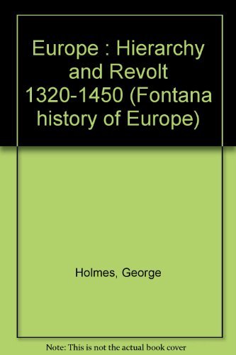 9780006333340: Europe: Hierarchy and Revolt 1320-1450 (Fontana History of Europe)