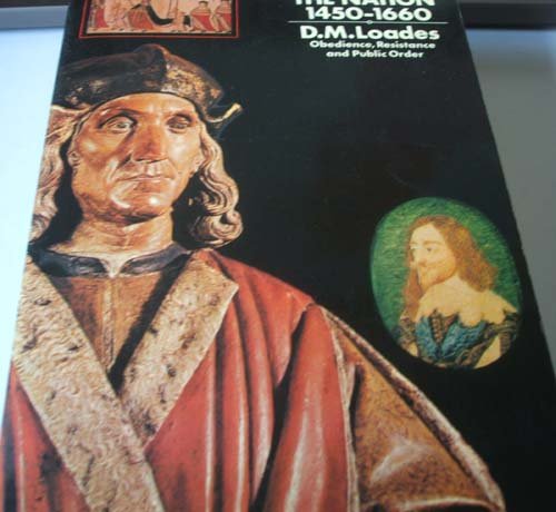 Beispielbild fr Politics and the Nation 1450-1660;: Obedience, Resistance and Public Order zum Verkauf von PsychoBabel & Skoob Books