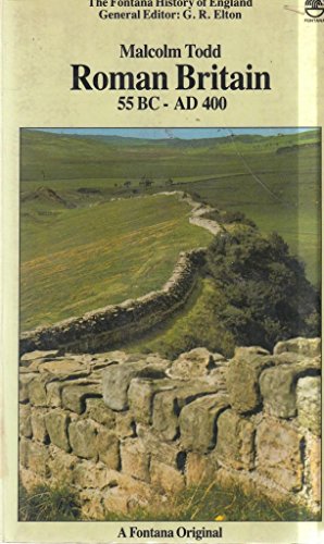 Stock image for Roman Britain, 55 B.C.-A.D.400: The Province Beyond Ocean (Fontana History of England S.) for sale by AwesomeBooks