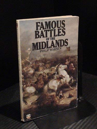 Stock image for Famous Battles of the Midlands for sale by WorldofBooks