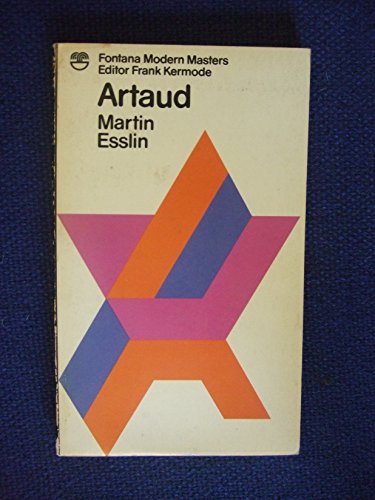 9780006338314: Antonin Artaud: The Man and His Work (Modern Masters)