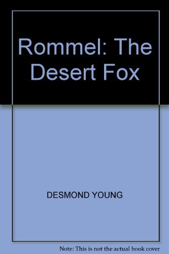 Imagen de archivo de Rommel: The Desert Fox a la venta por Firefly Bookstore