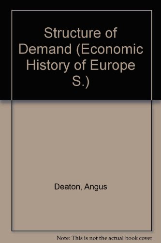 9780006341505: Structure of Demand (Economic History of Europe)