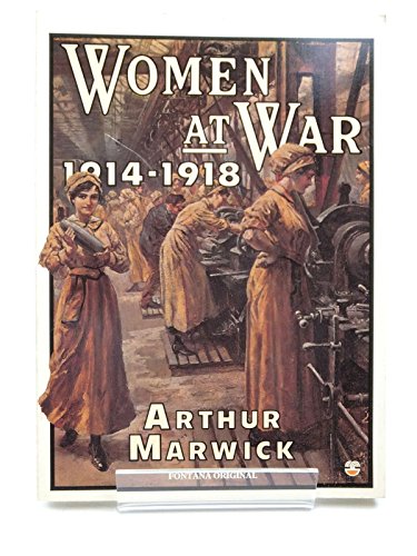 Beispielbild fr Women at War, 1914-18 zum Verkauf von WorldofBooks