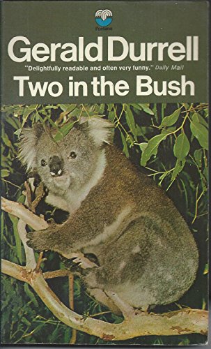 Two In the Bush (9780006345541) by Durrell, Gerald