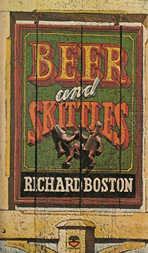 Imagen de archivo de Beer and Skittles a la venta por Better World Books
