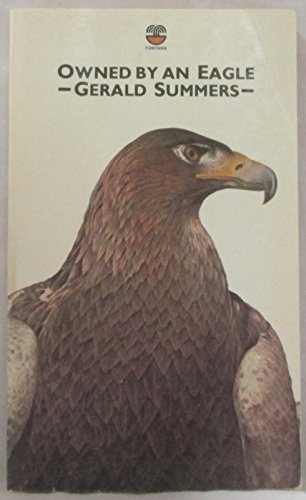 Beispielbild fr Owned by an Eagle zum Verkauf von WorldofBooks