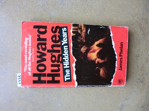 9780006350408: Howard Hughes: The Hidden Years