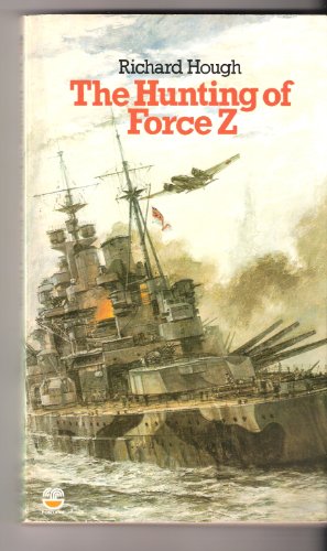 Beispielbild fr The hunting of Force Z zum Verkauf von WorldofBooks