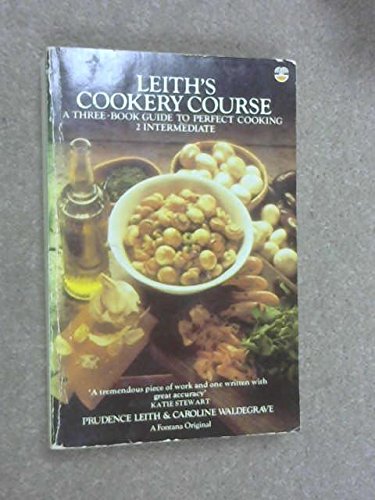 Stock image for Leith's Cookery Course: v. 2 for sale by ThriftBooks-Atlanta