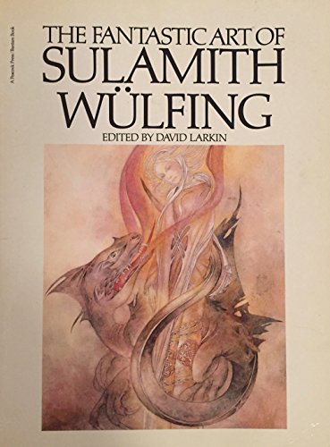 Beispielbild fr THE FANTASTIC ART OF SULAMITH WULFING. zum Verkauf von Burwood Books