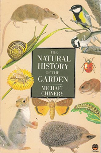 Natural History of the Garden (9780006353225) by CHINERY, Michael
