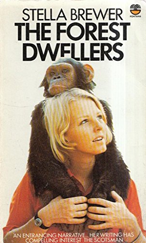 The Forest Dwellers (9780006353355) by Brewer, Stella; Goodall, Jane