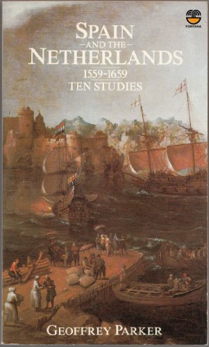 Beispielbild fr Spain and the Netherlands, 1559-1659 zum Verkauf von AwesomeBooks