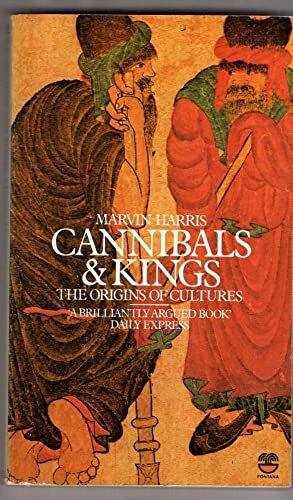 Imagen de archivo de Cannibals and Kings : The Origins of Cultures a la venta por Better World Books: West