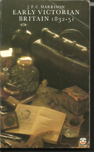 Stock image for Early Victorian Britain, 1832-51 for sale by Jt,s junk box
