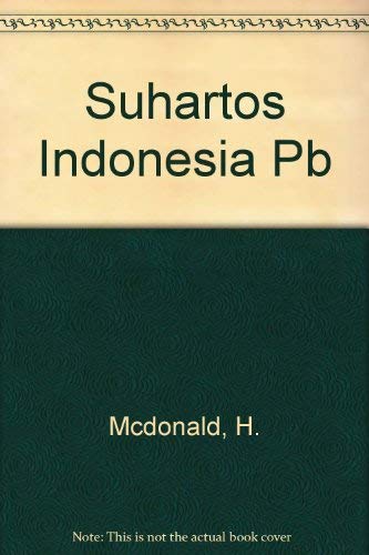 Beispielbild fr Suhartos Indonesia zum Verkauf von Red's Corner LLC