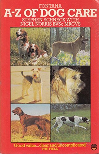 Stock image for Fontana A-Z of Dog Care for sale by Better World Books Ltd