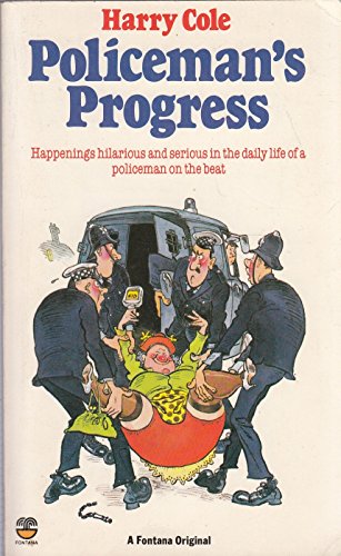 Stock image for Policeman  s Progress for sale by WorldofBooks