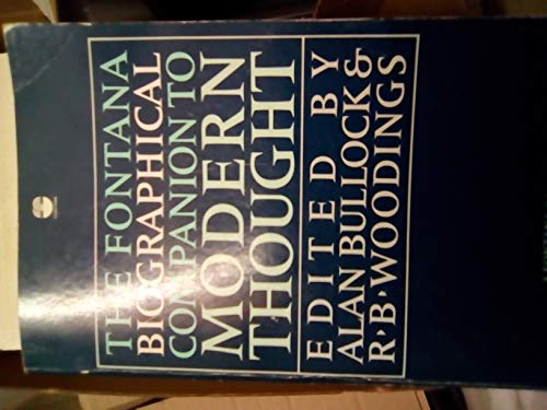 The BIOGRAPH DICT MOD THOUGHT (9780006358473) by Bullock, Alan; Woodings, R.B.