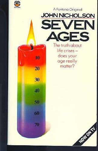 Seven ages (A Fontana original) (9780006358589) by Nicholson, John