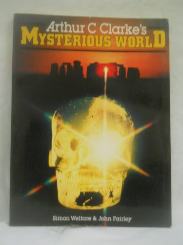 Beispielbild fr Arthur C. Clarke's Mysterious World. zum Verkauf von Antiquariaat Schot