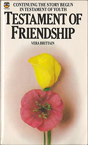 Beispielbild fr Testament of Friendship zum Verkauf von ThriftBooks-Dallas